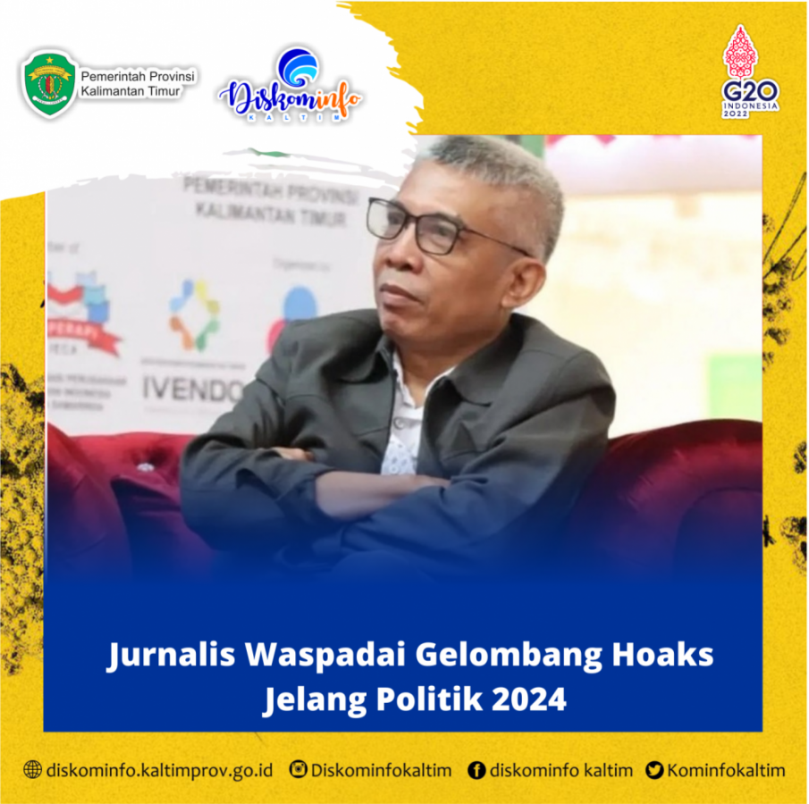 Jurnalis Waspadai Gelombang Hoaks Jelang Politik 2024