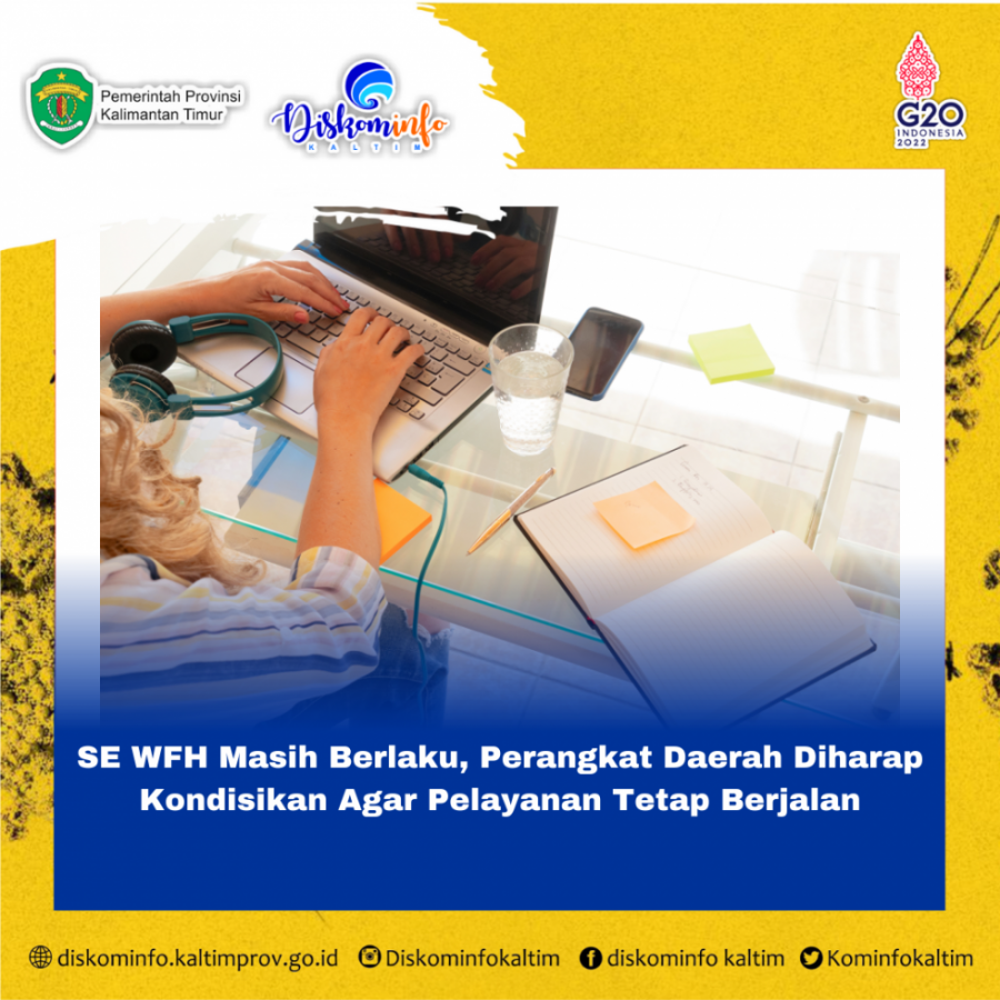 SE WFH Masih Berlaku, Perangkat Daerah Diharap Kondisikan Agar Pelayanan Tetap Berjalan