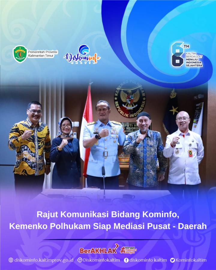 Rajut Komunikasi Bidang Kominfo, Polhukam Siap Mediasi Pusat - Daerah