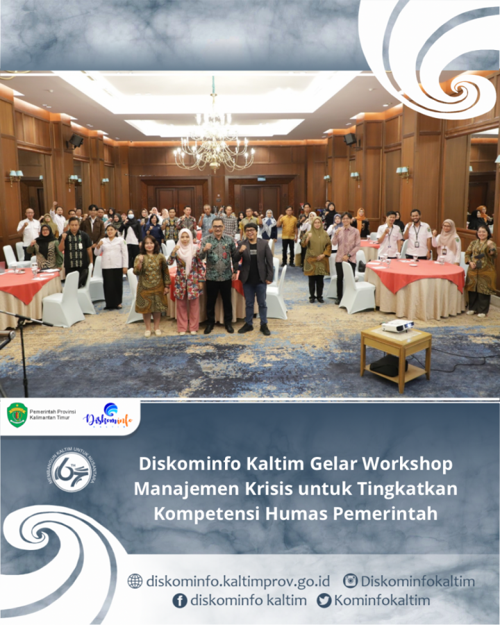 Diskominfo Kaltim Gelar Workshop Manajemen Krisis untuk Tingkatkan Kompetensi Humas Pemerintah