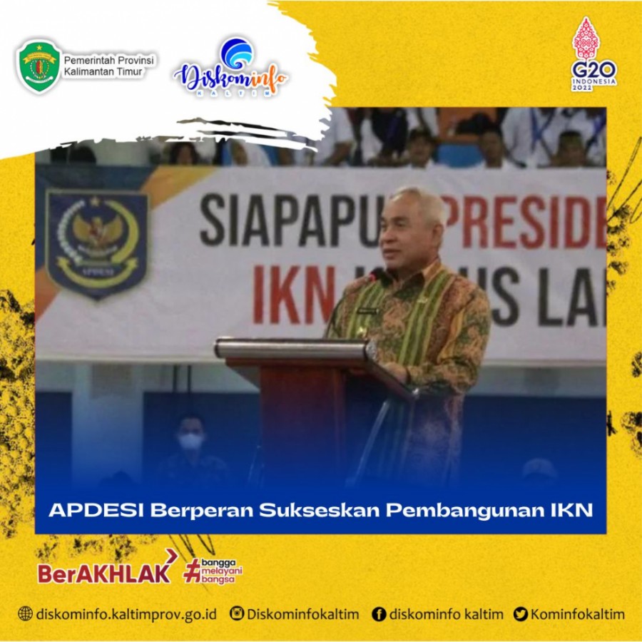 APDESI Berperan Sukseskan Pembangunan IKN