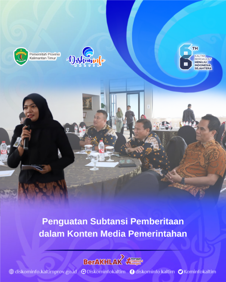 Penguatan Subtansi Pemberitaan dalam Konten Media Pemerintahan 