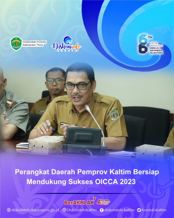 Perangkat Daerah Pemprov Kaltim Bersiap Mendukung Sukses OICCA 2023