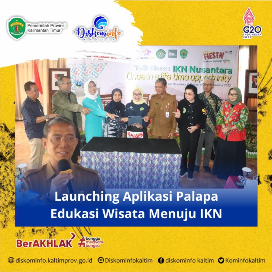 Launching Aplikasi Palapa Edukasi Wisata Menuju IKN