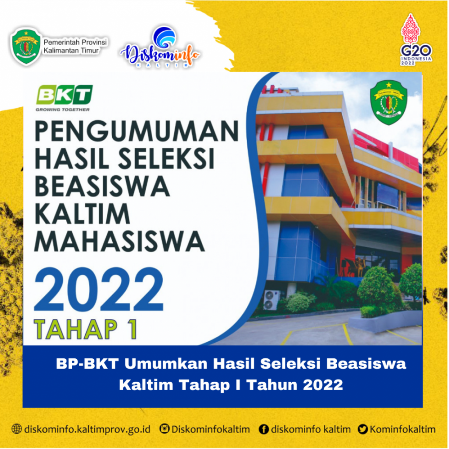 BP-BKT Umumkan Hasil Seleksi Beasiswa Kaltim Tahap I Tahun 2022