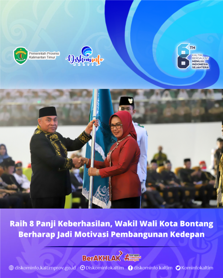 Raih 8 Panji Keberhasilan, Wakil Wali Kota Bontang Berharap Jadi Motivasi Pembangunan Kedepan