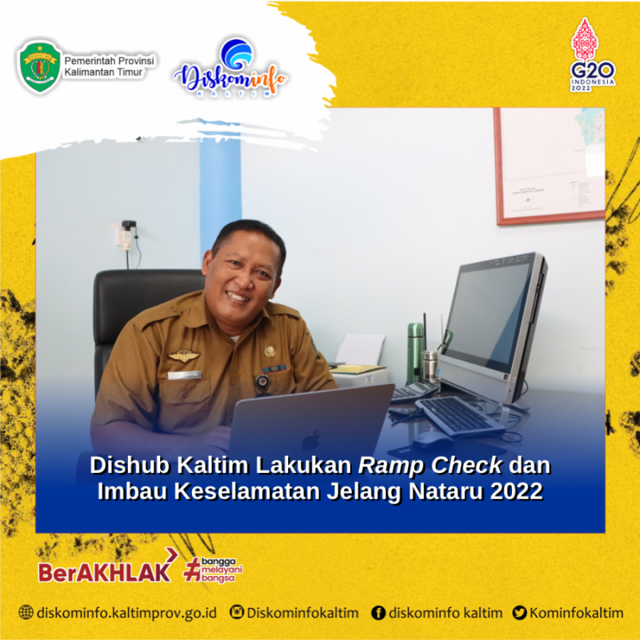 Dishub Kaltim Lakukan Ramp Check dan Imbau Keselamatan Jelang Nataru 2022