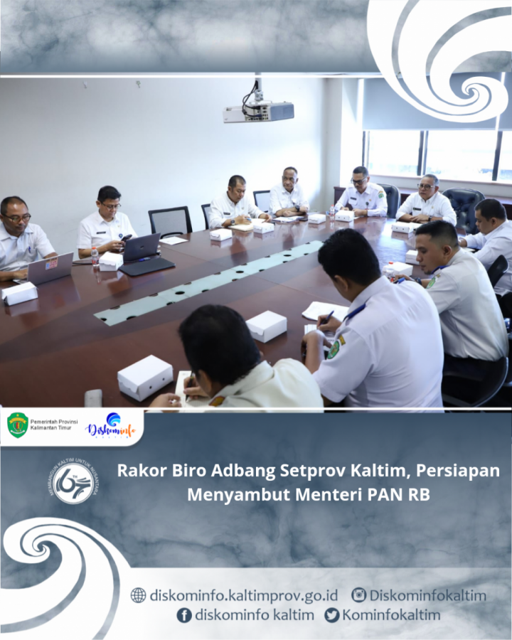 Rakor Biro Adbang Setprov Kaltim, Persiapan Menyambut Menteri PAN RB