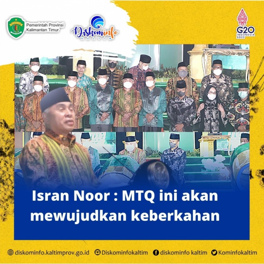 Isran Noor : MTQ ini akan mewujudkan keberkahan