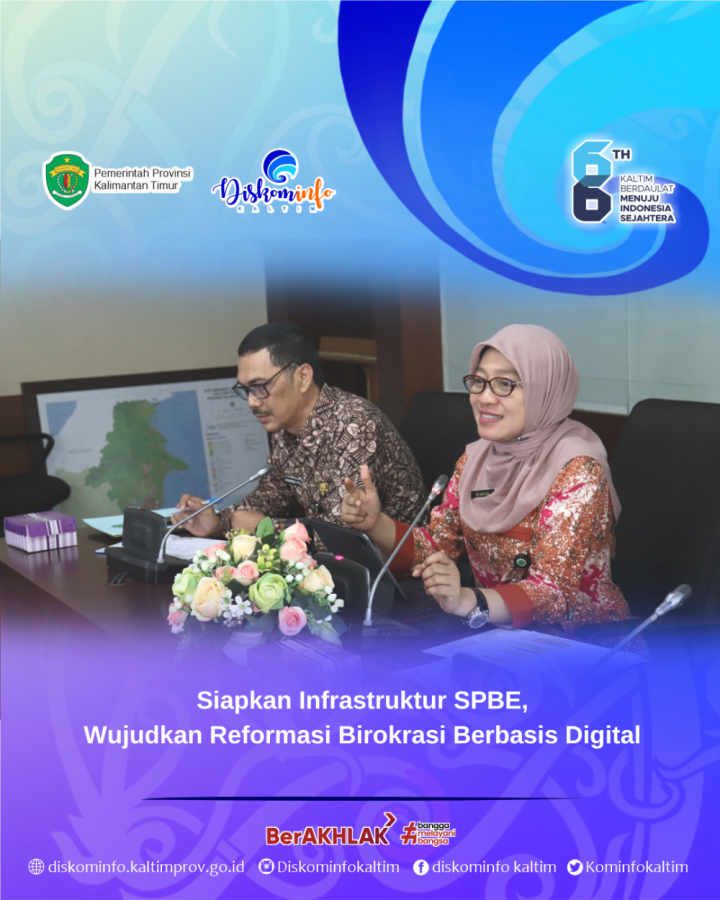 Siapkan Infrastruktur SPBE, Wujudkan Reformasi Birokrasi Berbasis Digital