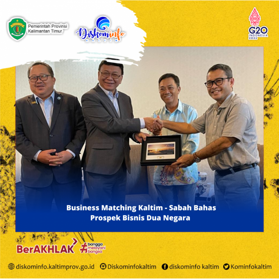 Business Matching Kaltim - Sabah: Bahas Prospek Bisnis Dua Negara 