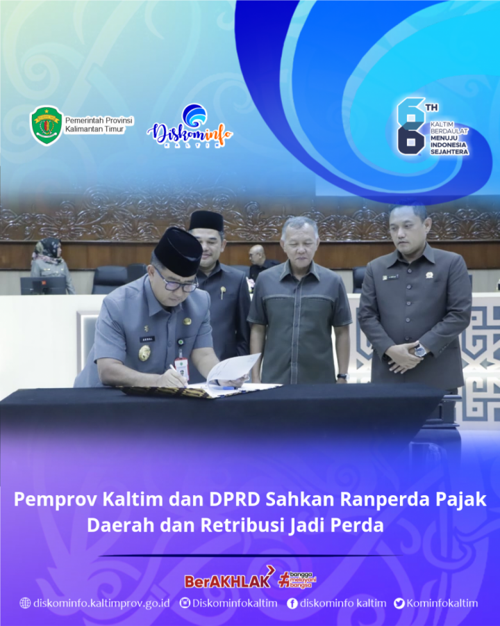 Pemprov Kaltim dan DPRD Sahkan Ranperda Pajak Daerah dan Retribusi Jadi Perda