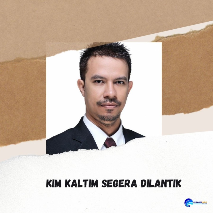 KIM Kaltim Segera Dilantik