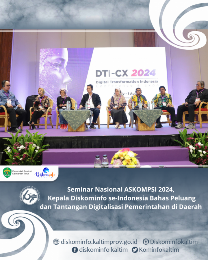 Seminar Nasional ASKOMPSI 2024,  Kepala Diskominfo se-Indonesia Bahas Peluang dan Tantangan Digitalisasi Pemerintahan di Daerah