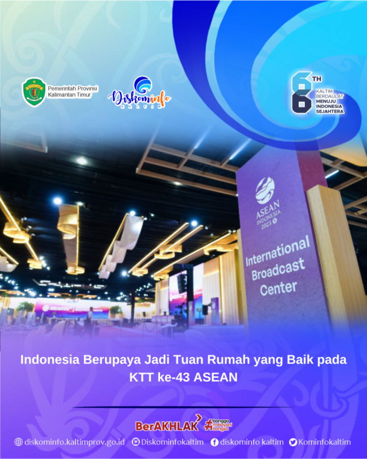 Indonesia Berupaya Jadi Tuan Rumah yang Baik pada KTT ke-43 ASEAN