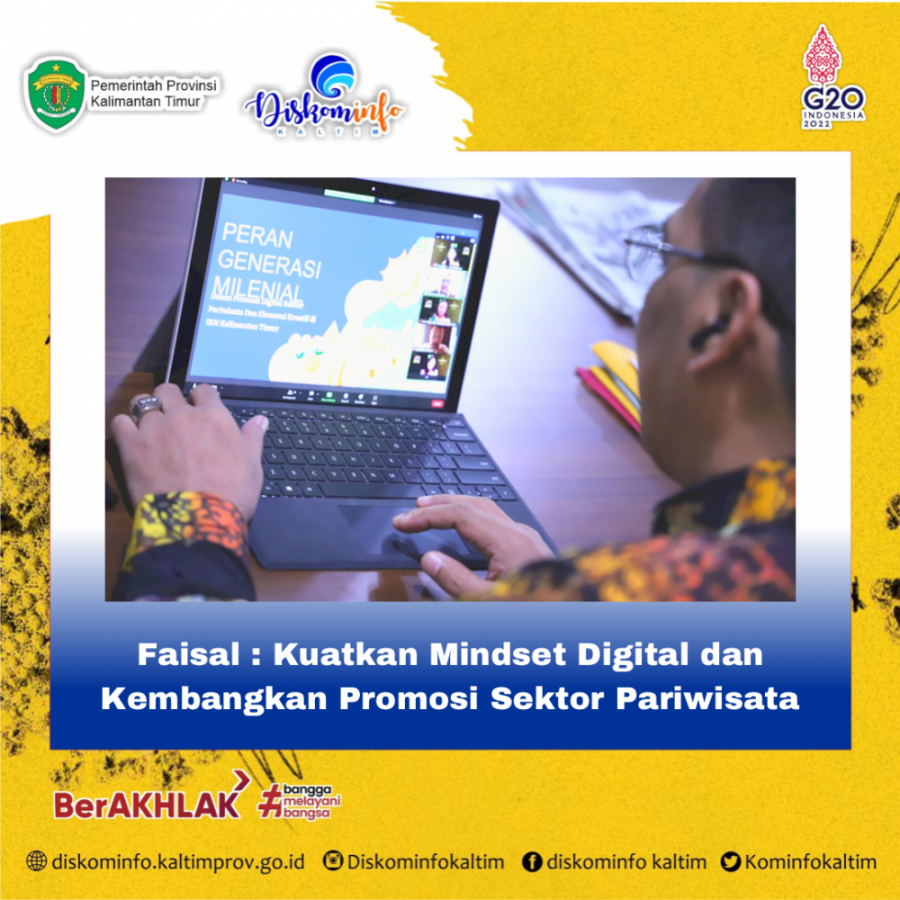 Faisal : Kuatkan Mindset Digital dan Kembangkan Promosi Sektor Pariwisata