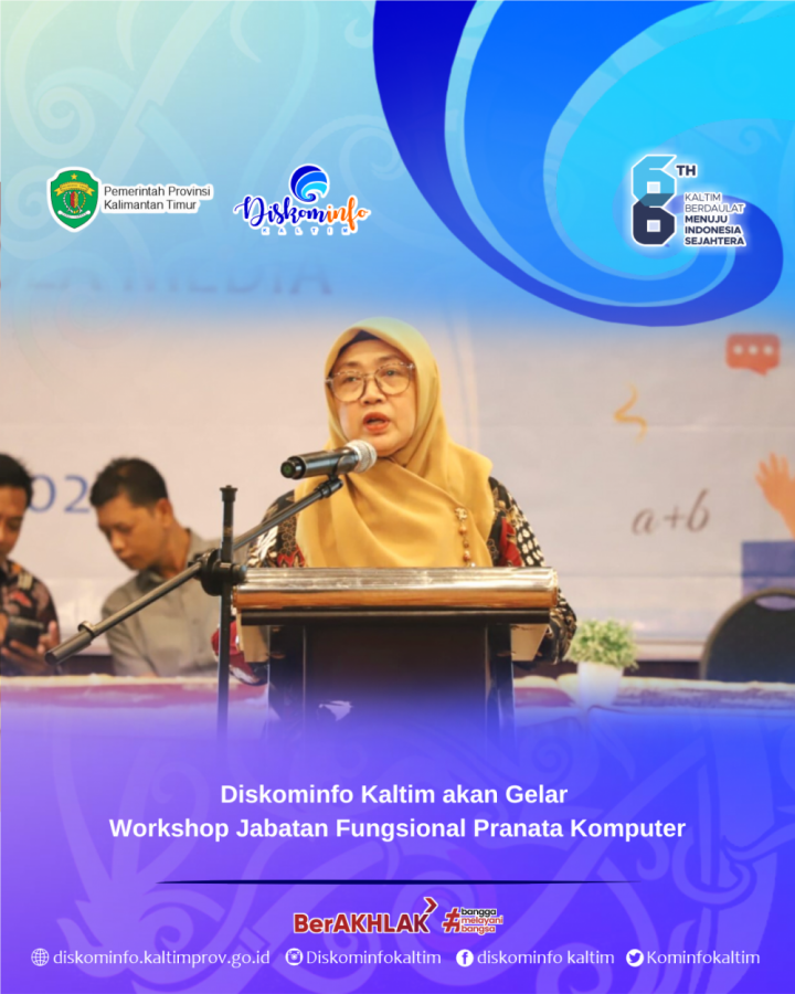 Diskominfo Kaltim akan Gelar Workshop Jabatan Fungsional Pranata Komputer