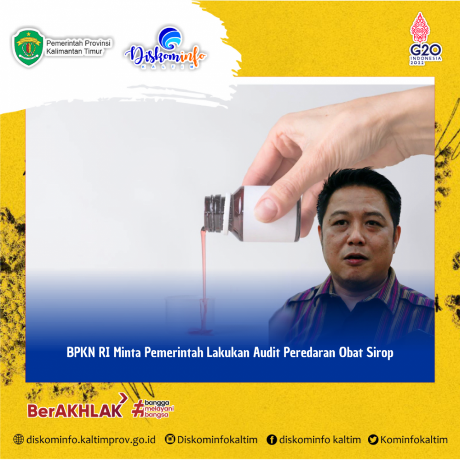 BPKN RI Minta Pemerintah Lakukan Audit Peredaran Obat Sirop