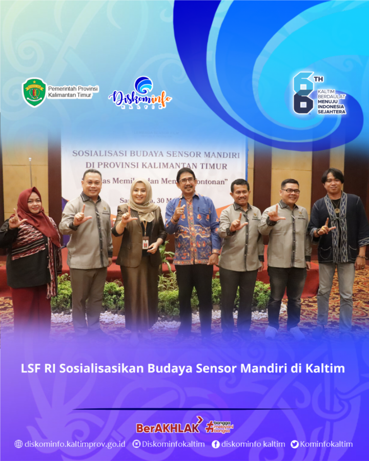 LSF RI Sosialisasikan Budaya Sensor Mandiri di Kaltim