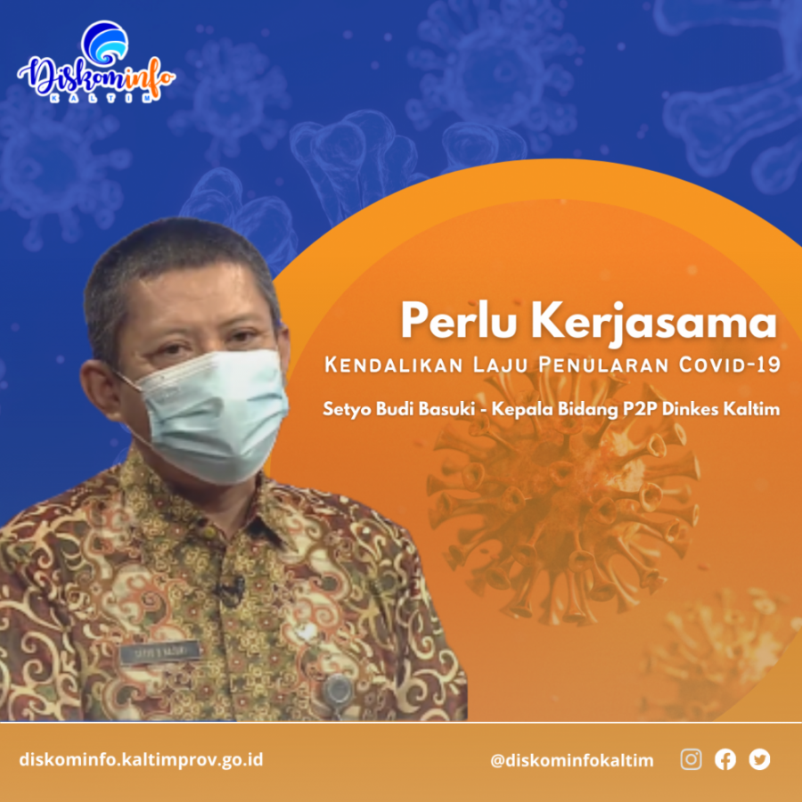 Perlu Kerjasama Kendalikan Laju Penularan Covid-19