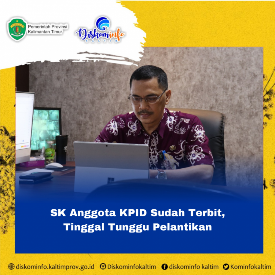 SK Anggota KPID Sudah Terbit, Tinggal Tunggu Pelantikan