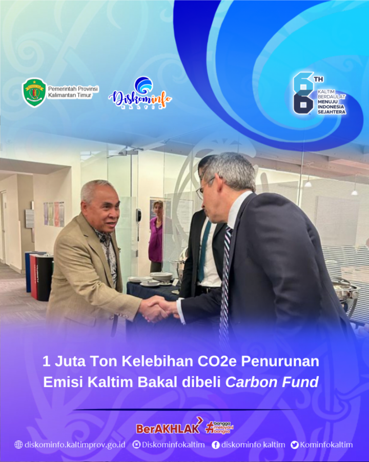 1 Juta Ton Kelebihan CO2e Penurunan Emisi Kaltim Bakal dibeli Carbon Fund