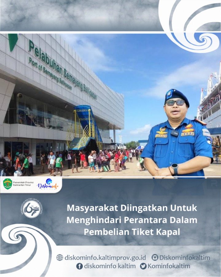 Masyarakat Diingatkan Untuk Menghindari Perantara Dalam Pembelian Tiket Kapal