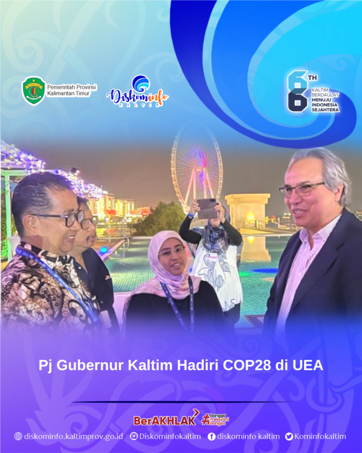 Pj Gubernur Kaltim Hadiri COP28 di UEA