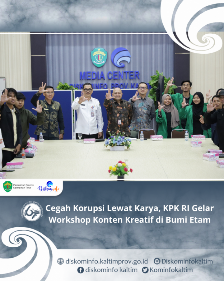 Cegah Korupsi Lewat Karya, KPK RI Gelar Workshop Konten Kreatif di Bumi Etam 