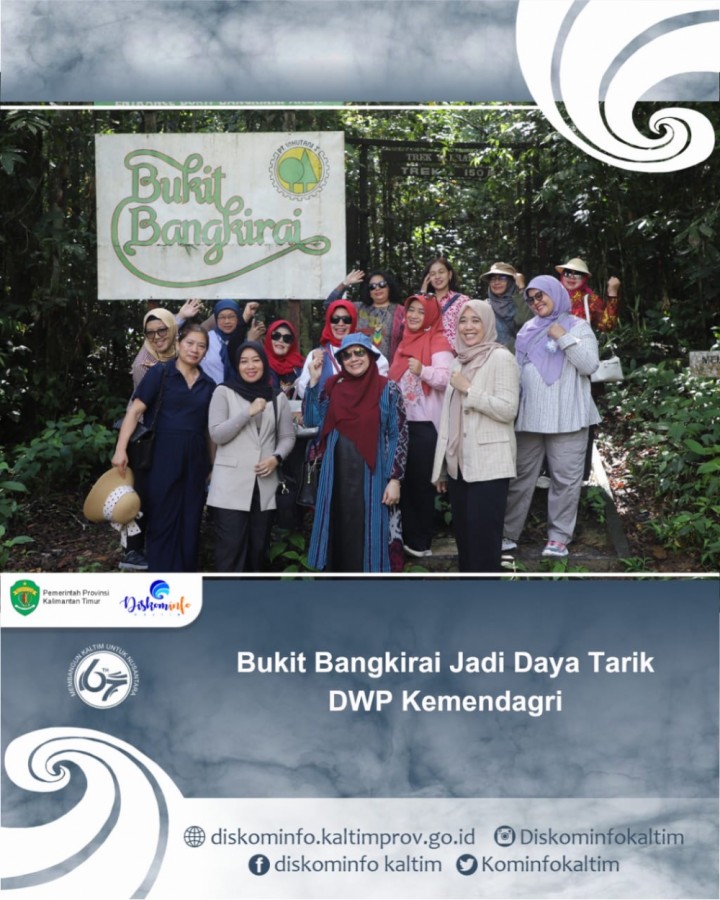 Bukit Bangkirai Jadi Daya Tarik DWP Kemendagri