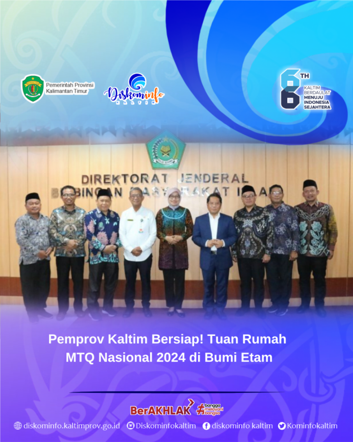 Pemprov Kaltim Bersiap! Tuan Rumah MTQ Nasional 2024 di Bumi Etam 