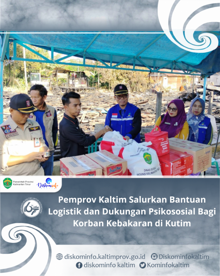 Pemprov Kaltim Salurkan Bantuan Logistik dan Dukungan Psikososial Bagi Korban Kebakaran di Kutim