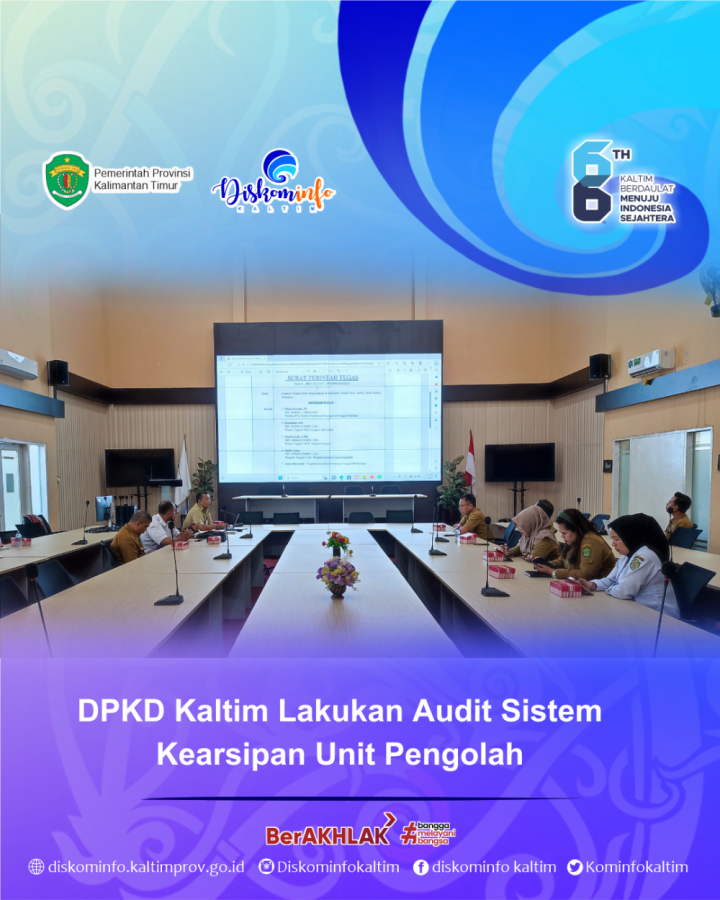 DPKD Kaltim Lakukan Audit Sistem Kearsipan Unit Pengolah