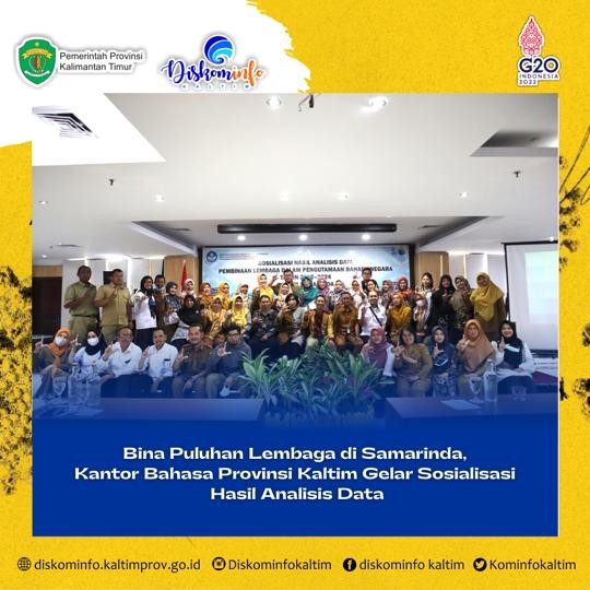 Bina Puluhan Lembaga di Samarinda, Kantor Bahasa Provinsi Kaltim Gelar Sosialisasi Hasil Analisis Data