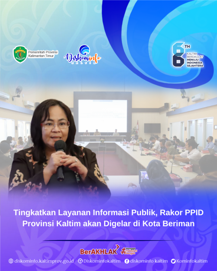 Tingkatkan Layanan Informasi Publik, Rakor PPID Provinsi Kaltim akan Digelar di Kota Beriman