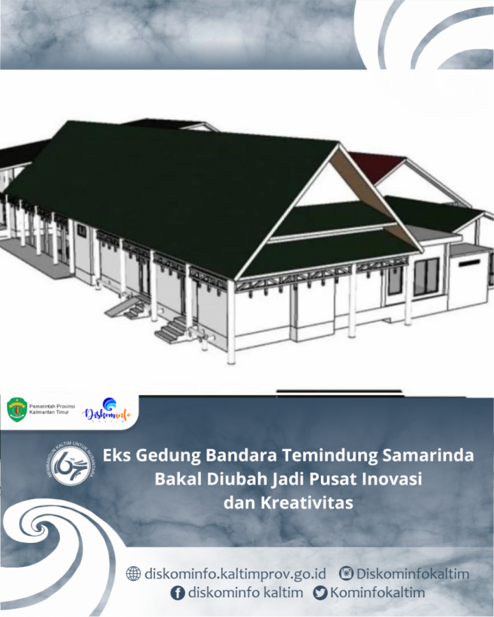 Eks Gedung Bandara Temindung Samarinda Bakal Diubah Jadi Pusat Inovasi dan Kreativitas