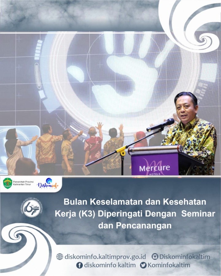 Bulan Keselamatan dan Kesehatan Kerja (K3) Diperingati Dengan Seminar dan Pencanangan