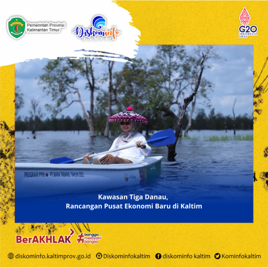 Kawasan Tiga Danau, Rancangan Pusat Ekonomi Baru di Kaltim