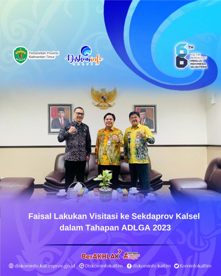 Faisal Lakukan Visitasi ke Sekdaprov Kalsel dalam Tahapan ADLGA 2023