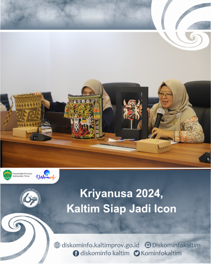 Kriyanusa 2024, Kaltim Siap Jadi Icon