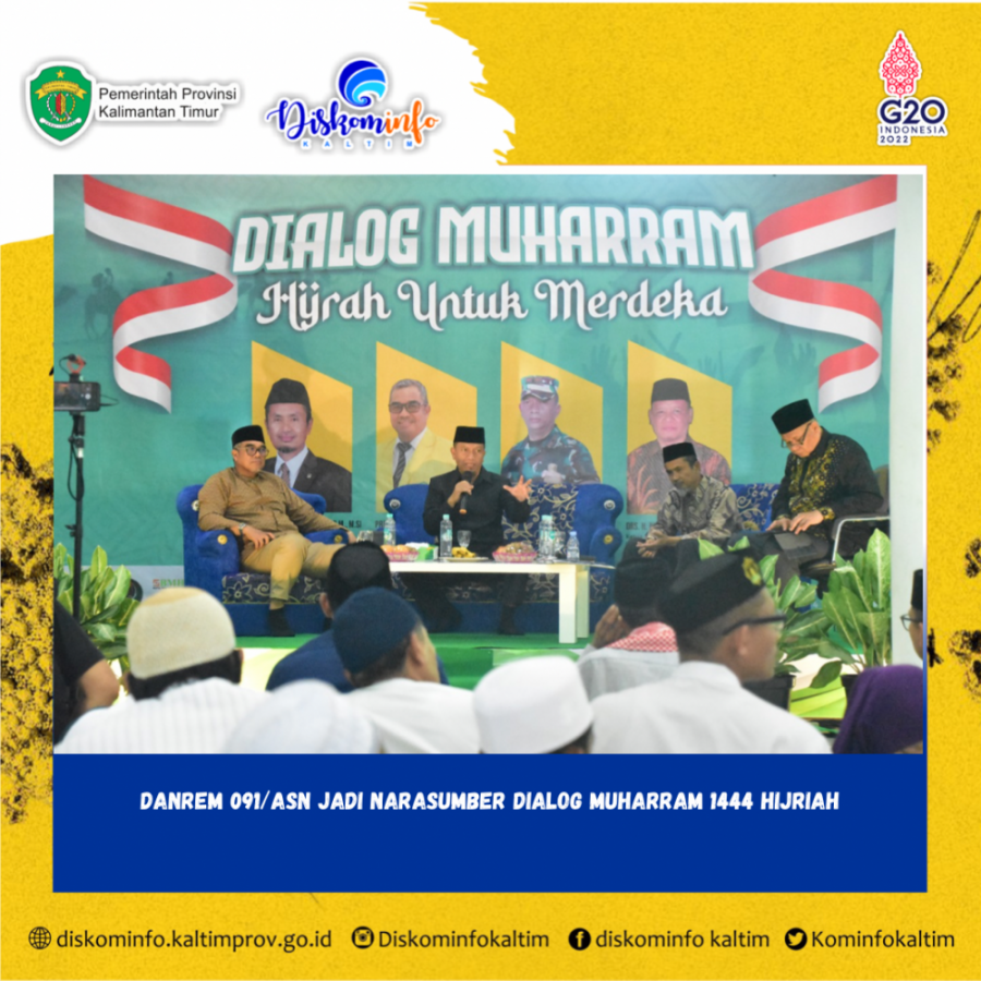 Danrem 091/ASN Jadi Narasumber Dialog Muharram 1444 Hijriah