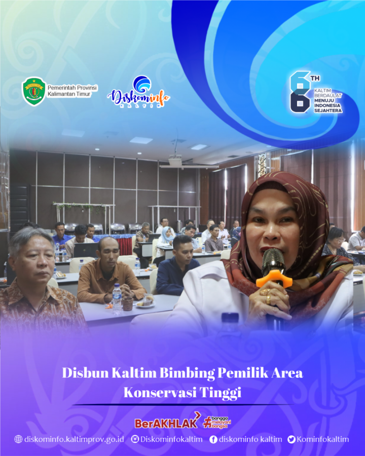 Disbun Kaltim Bimbing Pemilik Area Konservasi Tinggi