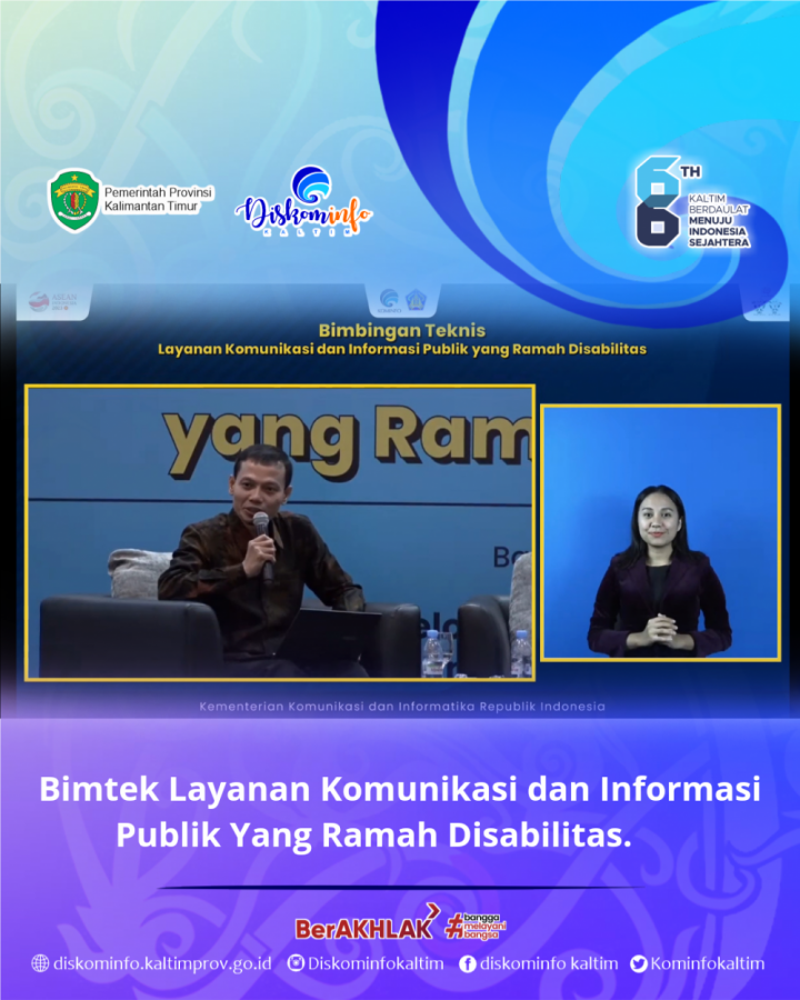 Bimtek Layanan Komunikasi dan Informasi Publik Yang Ramah Disabilitas.