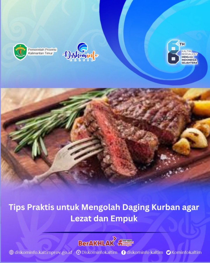 Tips Praktis untuk Mengolah Daging Kurban agar Lezat dan Empuk   