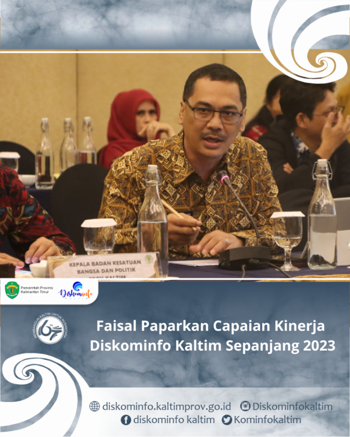 Faisal Paparkan Capaian Kinerja Diskominfo Kaltim Sepanjang 2023