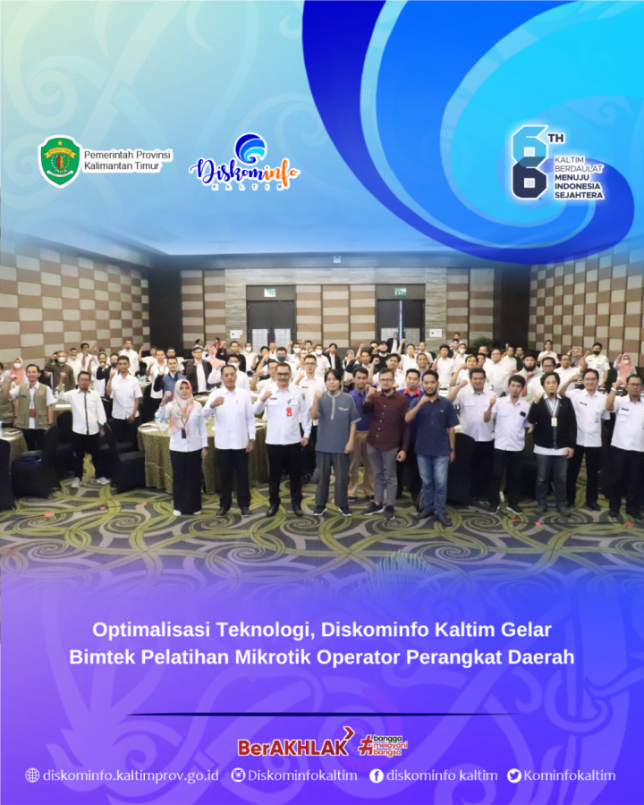 Optimalisasi Teknologi, Diskominfo Kaltim Gelar Bimtek Pelatihan Mikrotik Operator Perangkat Daerah