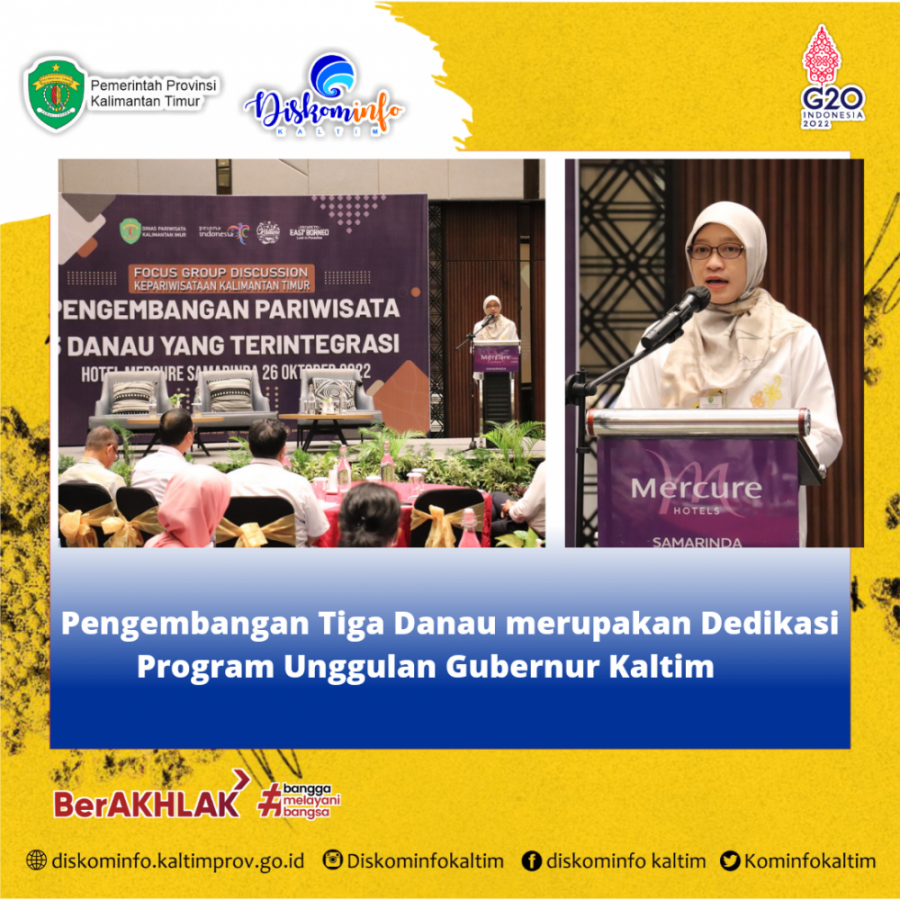 Pengembangan Tiga Danau merupakan Dedikasi Program Unggulan Gubernur Kaltim.