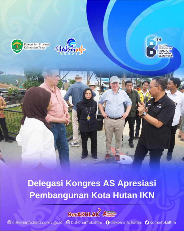 Delegasi Kongres AS Apresiasi Pembangunan Kota Hutan IKN