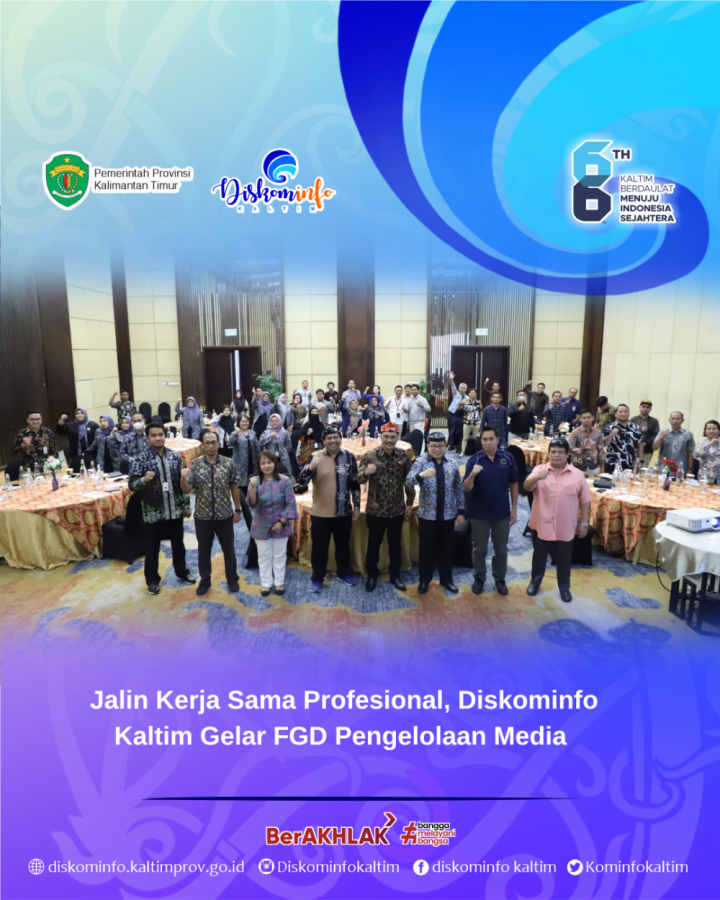 Jalin Kerja Sama Profesional, Diskominfo Kaltim Gelar FGD Pengelolaan Media 