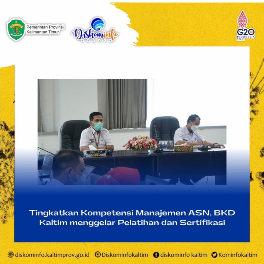 Tingkatkan Kompetensi Manajemen ASN, BKD Kaltim menggelar Pelatihan dan Sertifikasi